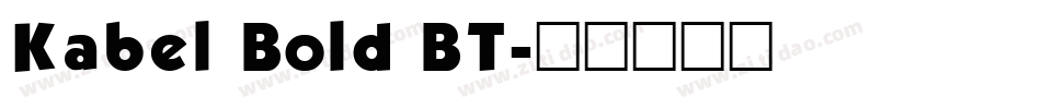 Kabel Bold BT字体转换